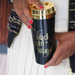 Black Girl Magic Travel Mug